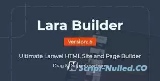 LaraBuilder v6.4.0 - Laravel Drag&Drop SaaS HTML site builder